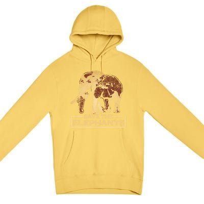 Save The Elephants Elephant Great Gift Premium Pullover Hoodie