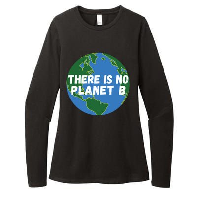 Save The Earth, There Is No Planet B Earth Day Environmental Womens CVC Long Sleeve Shirt