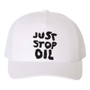 Save the Earth Take a Stand Against Oil Yupoong Adult 5-Panel Trucker Hat