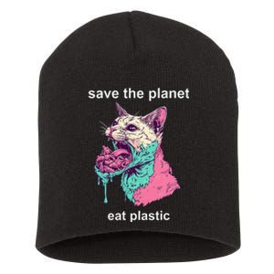 Save The Environment Eat Plastic Cute Funny Sarcastic Cat Short Acrylic Beanie