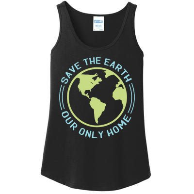 Save The Earth Our Only Home Ladies Essential Tank