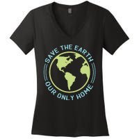 Save The Earth Our Only Home Women's V-Neck T-Shirt