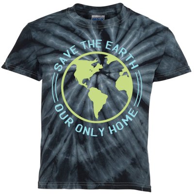 Save The Earth Our Only Home Kids Tie-Dye T-Shirt