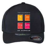Sarcasm The Elements Of Humour Funny Flexfit Unipanel Trucker Cap