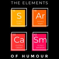Sarcasm The Elements Of Humour Funny Performance Shirt