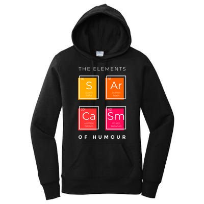 Sarcasm The Elements Of Humour Funny Women's Pullover Hoodie