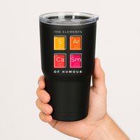 Sarcasm The Elements Of Humour Funny Tumbler