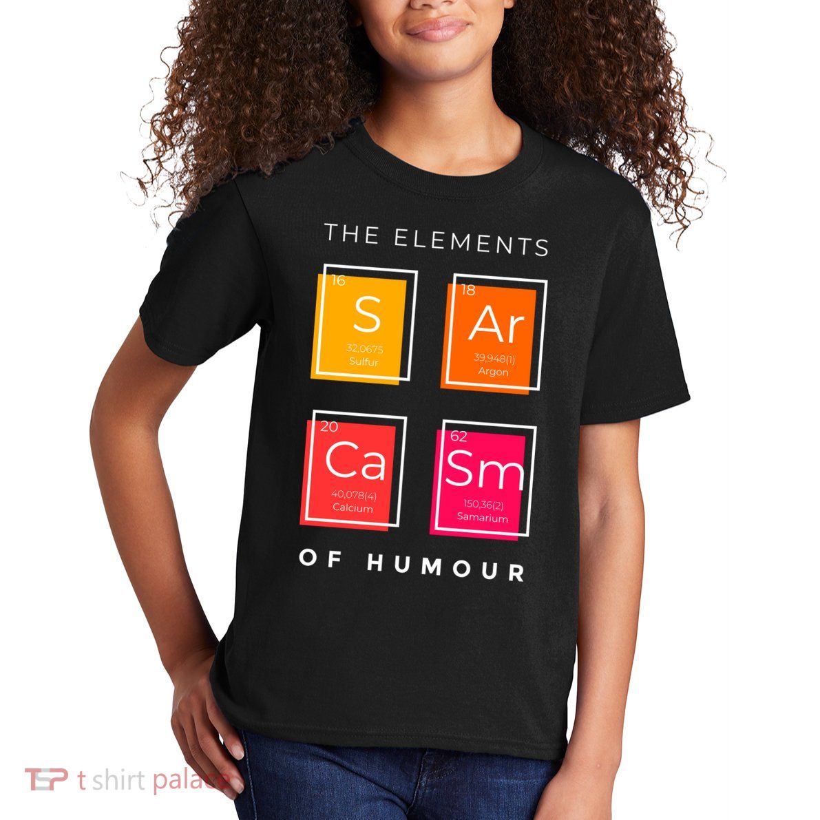 Sarcasm The Elements Of Humour Funny Kids T-Shirt