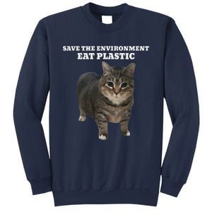 Save The Environment Eat Plastic Cat Meme Sweatshirt