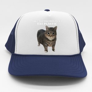 Save The Environment Eat Plastic Cat Meme Trucker Hat