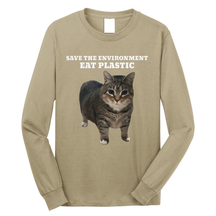 Save The Environment Eat Plastic Cat Meme Long Sleeve Shirt