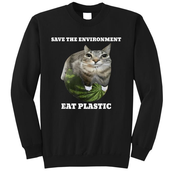 Save The Environment Eat Plastic Funny Cute Cat Meme Sweatshirt