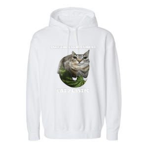 Save The Environment Eat Plastic Funny Cute Cat Meme Garment-Dyed Fleece Hoodie