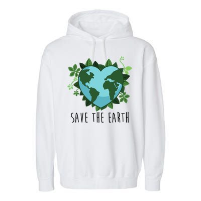 Save The Earth Planet Heart Earth Day Garment-Dyed Fleece Hoodie