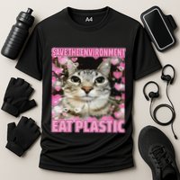 Save The Environment Eat Plastic Cat Cute Silly Kitty Meme Cooling Performance Crew T-Shirt