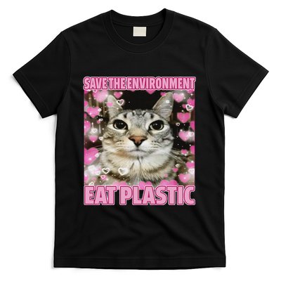 Save The Environment Eat Plastic Cat Cute Silly Kitty Meme T-Shirt