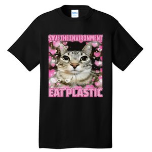 Save The Environment Eat Plastic Cat Cute Silly Kitty Meme Tall T-Shirt