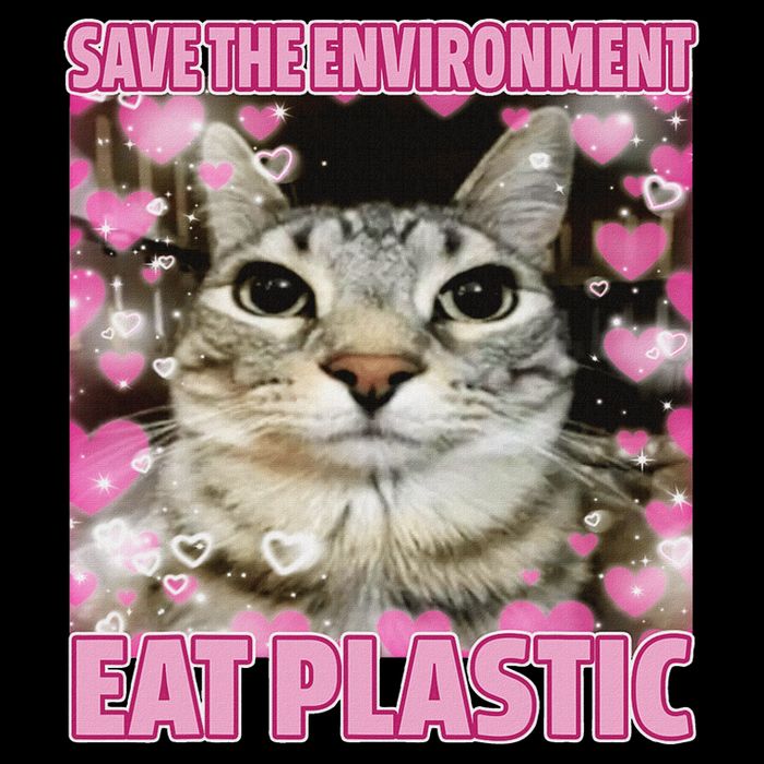 Save The Environment Eat Plastic Cat Cute Silly Kitty Meme Impact Tech Backpack