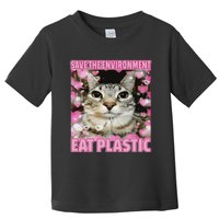 Save The Environment Eat Plastic Cat Cute Silly Kitty Meme Toddler T-Shirt