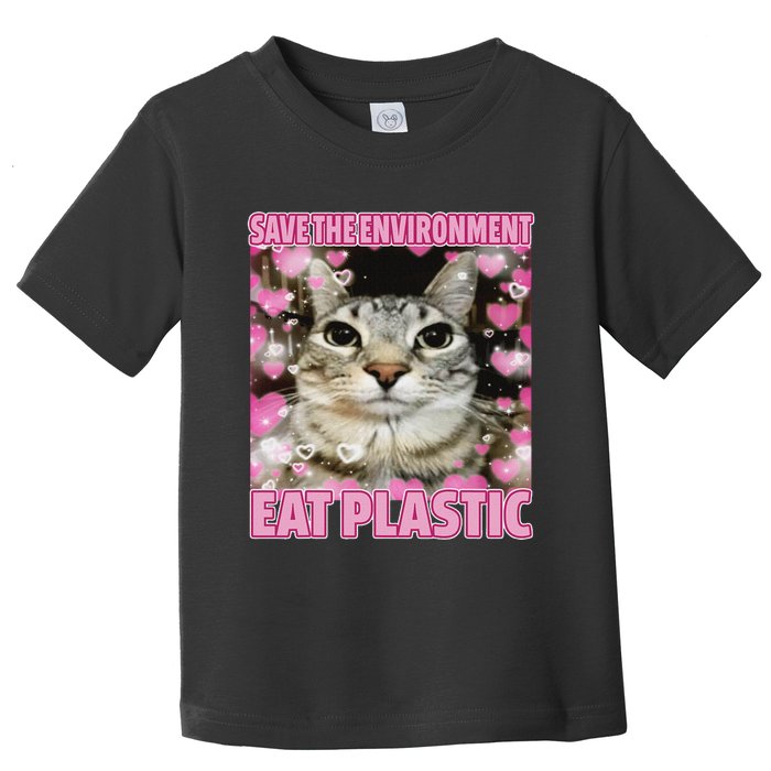 Save The Environment Eat Plastic Cat Cute Silly Kitty Meme Toddler T-Shirt