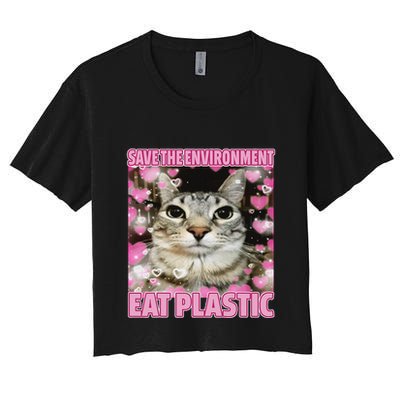 Save The Environment Eat Plastic Cat Cute Silly Kitty Meme Crop Top