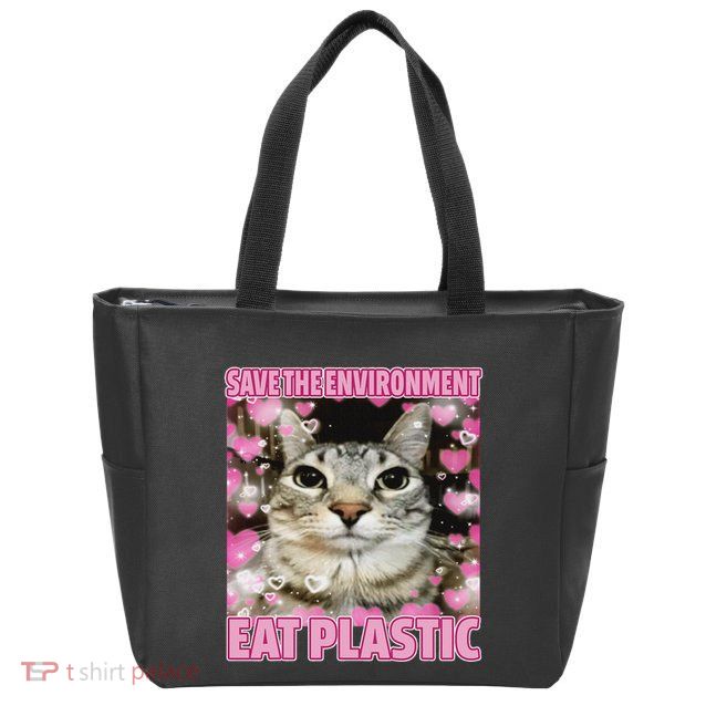 Save The Environment Eat Plastic Cat Cute Silly Kitty Meme Zip Tote Bag
