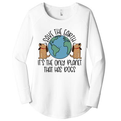 Save The Earth ItS The Only Planet That Has Dogs Women's Perfect Tri Tunic Long Sleeve Shirt