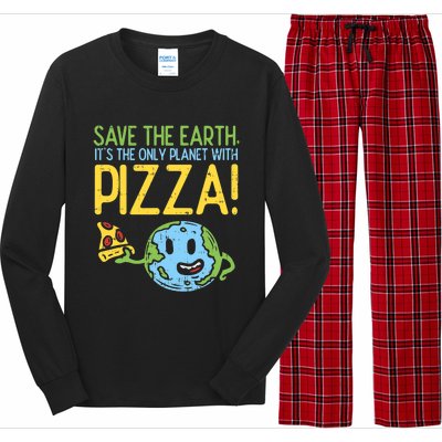 Save The Earth Its The Only Planet With Pizza Food Long Sleeve Pajama Set