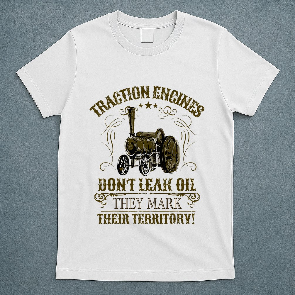 Steam Traction Engine Retirement Idea Steam Engine T-Shirt