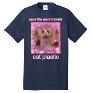 Save The Environment Eat Plastic Funny Cute Cat Meme Tall T-Shirt