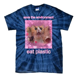 Save The Environment Eat Plastic Funny Cute Cat Meme Tie-Dye T-Shirt