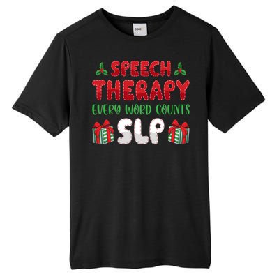 Speech Therapy Every Word Slp Speech Therapists Christmas Cute Gift Tall Fusion ChromaSoft Performance T-Shirt