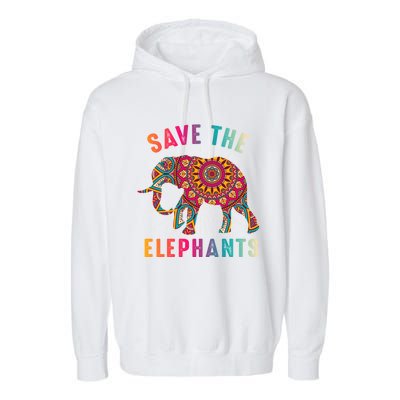 Save The Elephants Earth Day Climate Change Cool Gift Garment-Dyed Fleece Hoodie