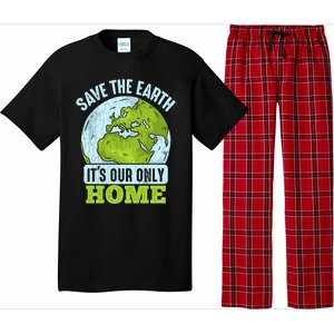 Save The Earth Its Our Only Home Environtal Gift Pajama Set