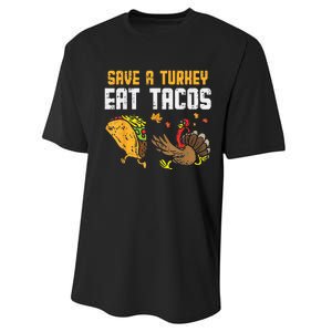 Save Turkey Eat Tacos Mexican Funny Thanksgiving Day Performance Sprint T-Shirt