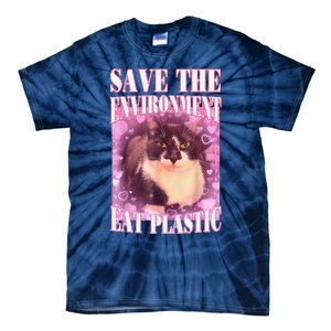 Save The Environment Eat Plastic Funny Cute Cat Meme Tie-Dye T-Shirt