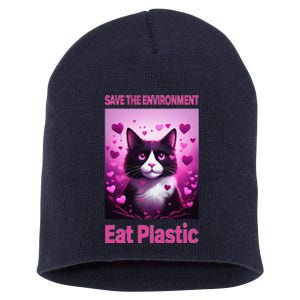 Save The Environment Eat Plastic Earth Day 2025 Cat Meme Short Acrylic Beanie