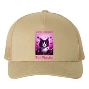 Save The Environment Eat Plastic Earth Day 2025 Cat Meme Yupoong Adult 5-Panel Trucker Hat