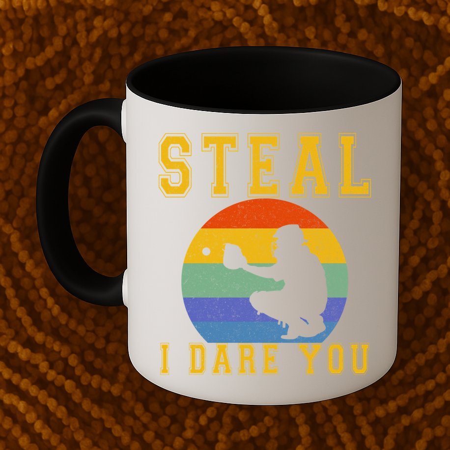 Steal I Dare You Vintage Funny Baseball Mug