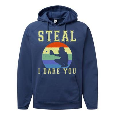 Steal I Dare You Vintage Funny Baseball Performance Fleece Hoodie