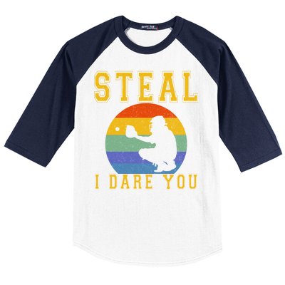 Steal I Dare You Vintage Funny Baseball Baseball Sleeve Shirt