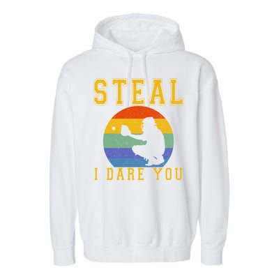 Steal I Dare You Vintage Funny Baseball Garment-Dyed Fleece Hoodie