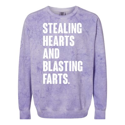 Stealing Hearts And Blasting Farts Colorblast Crewneck Sweatshirt