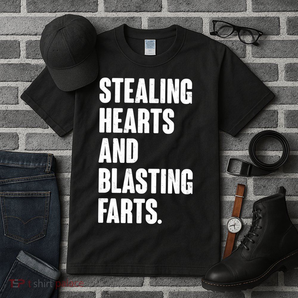 Stealing Hearts And Blasting Farts Tall T-Shirt