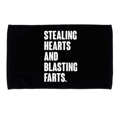Stealing Hearts And Blasting Farts Microfiber Hand Towel