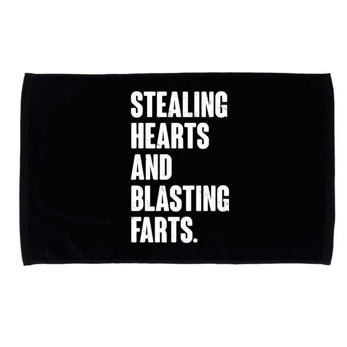 Stealing Hearts And Blasting Farts Microfiber Hand Towel