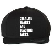 Stealing Hearts And Blasting Farts Wool Snapback Cap