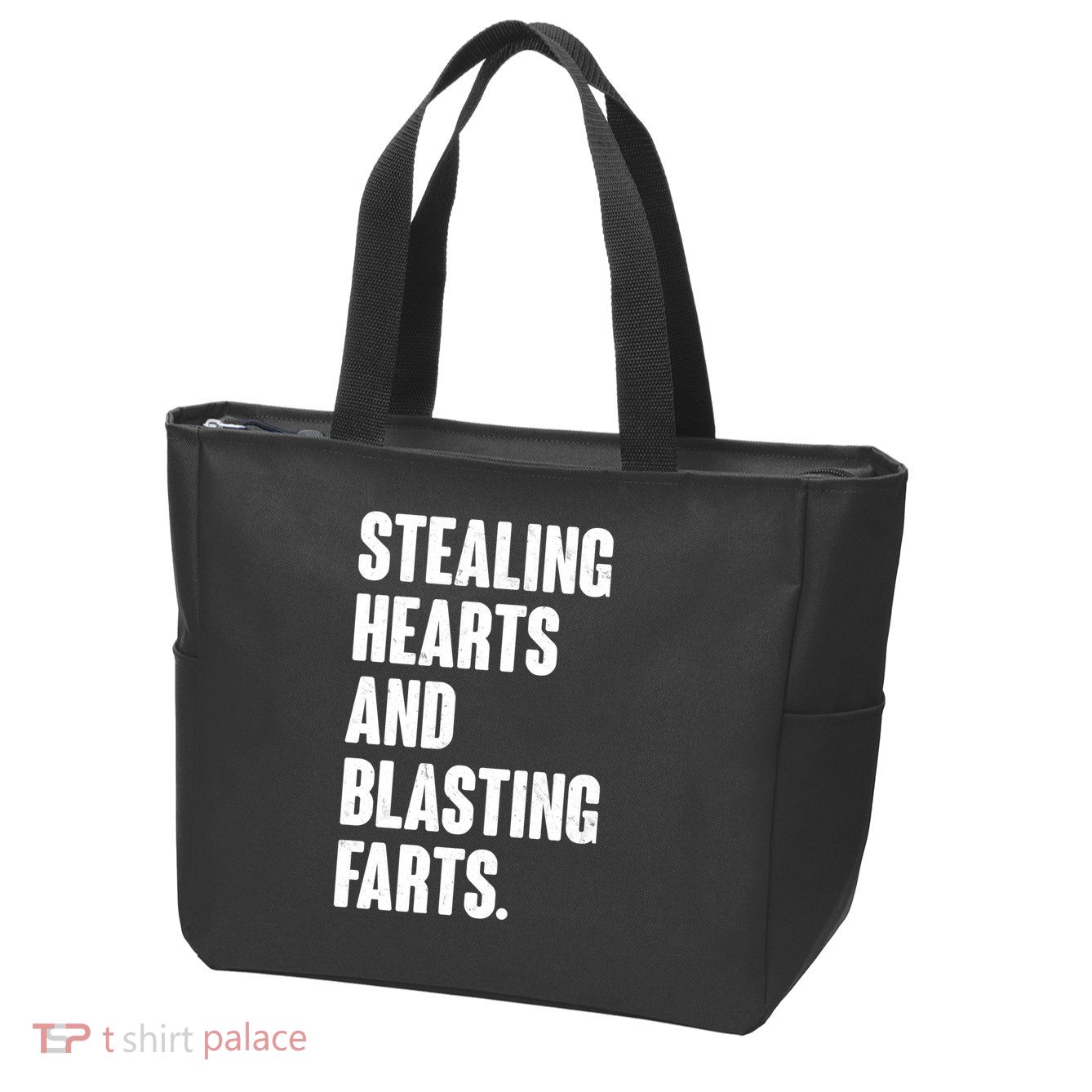 Stealing Hearts And Blasting Farts Zip Tote Bag