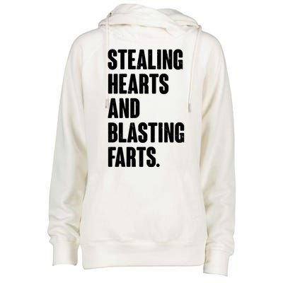 Stealing Hearts And Blasting Farts Womens Funnel Neck Pullover Hood