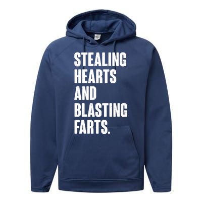 Stealing Hearts And Blasting Farts Performance Fleece Hoodie